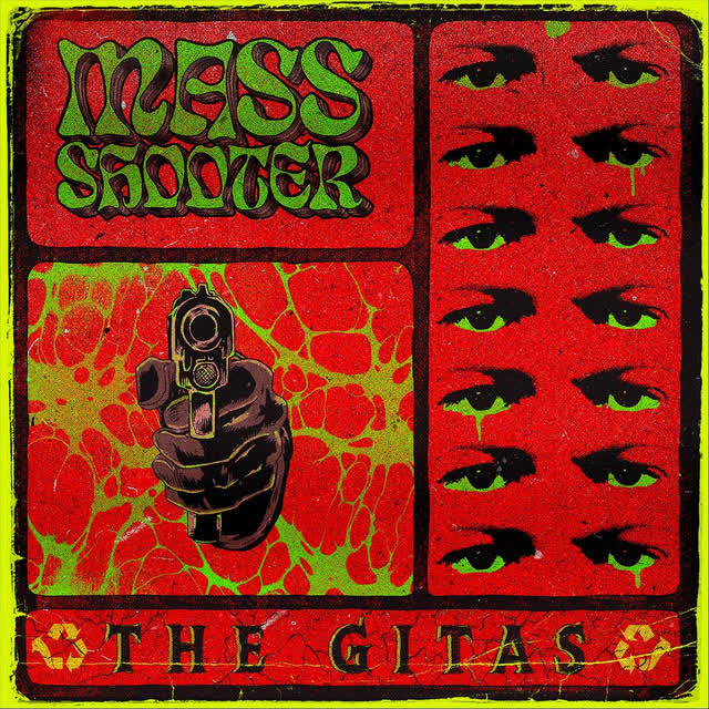 The Gitas - Mass Shooter