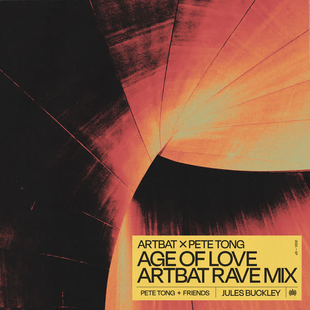 ARTBAT, Pete Tong, Jules Buckley - Age of Love (Edit)