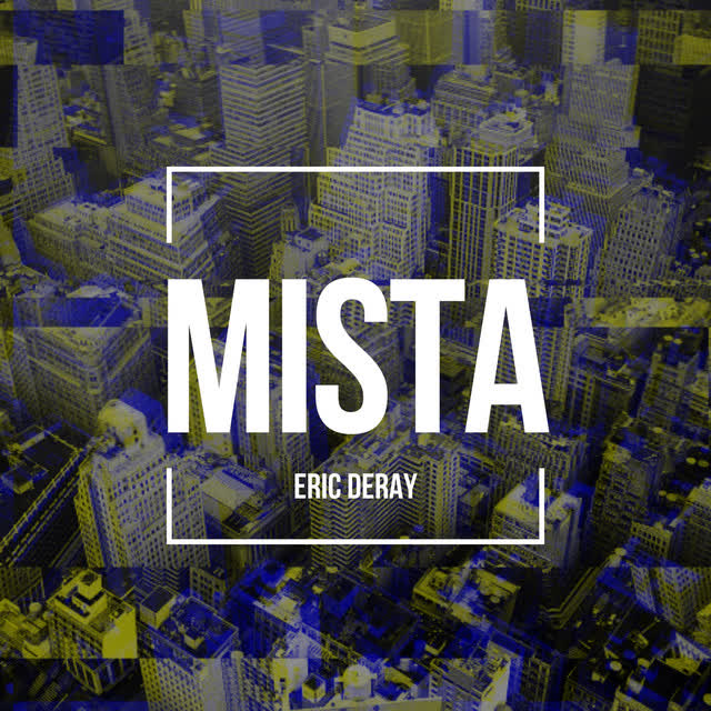 Eric Deray - Mista