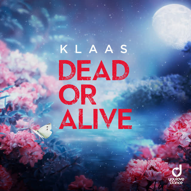 Klaas - Dead Or Alive