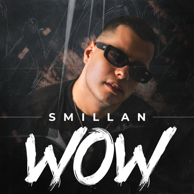 Smillan - Wow