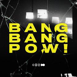 HEDEGAARD, CANCUN , I.D.O. - BANG BANG POW!