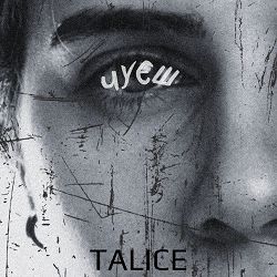 TALICE - Чуєш