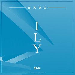 Axol - ILY