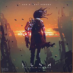 Au5, Last Heroes, Holly Drummond - Lush