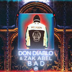 Don Diablo, Zak Abel - Bad