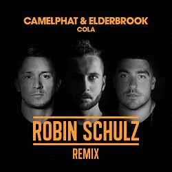 CamelPhat, Elderbrook - Cola - Robin Schulz Remix
