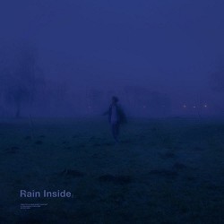 Øneheart, Antent - rain inside