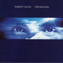 Robert Miles - Children (Dream Version)