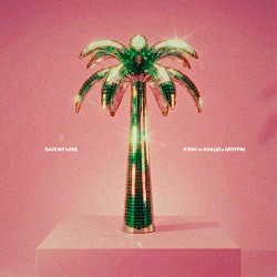 Kygo, Khalid, Gryffin - Save My Love