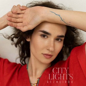 GEZWEIRDO - City Lights