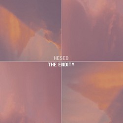 The Endity - Hesed