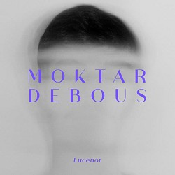 Moktar Debous - Lucenor