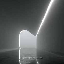 Diphthong - Tranquess Aura