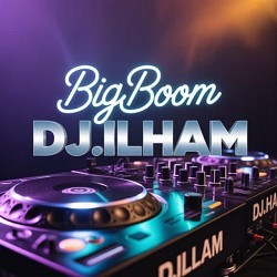 DJILHAM - Big Boom