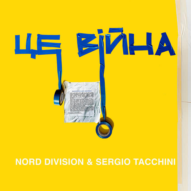 NORD DIVISION, SERGIO TACCHINI - ЦЕ ВІЙНА