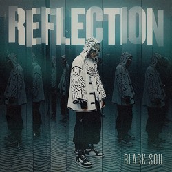 Black Soil - Reflection