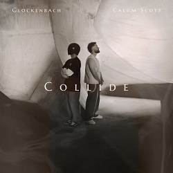Glockenbach, Calum Scott - Collide